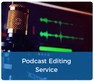 228075-Podcast-Editing-Service-V2-500x432px1-300x259-1