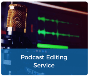 228075-Podcast-Editing-Service-V2-500x432px1-300x259