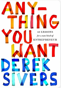 dereksivers.book.anythingyouwant